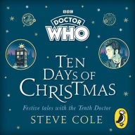 Doctor Who: Ten Days of Christmas: Festive tales with the Tenth Doctor