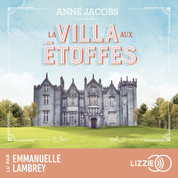 La villa aux étoffes