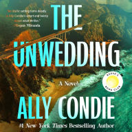 The Unwedding: Reese's Book Club Pick (A Novel)