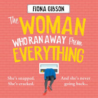 The Woman Who Ran Away from Everything