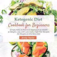 Ketogenic Diet Cookbook for Beginners