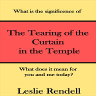 Tearing of The Curtain in The Temple: God Tore The Curtain