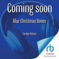 Blue Christmas Bones (Sarah Booth Delaney Series #28)