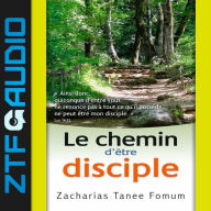 Le Chemin D'être Disciple