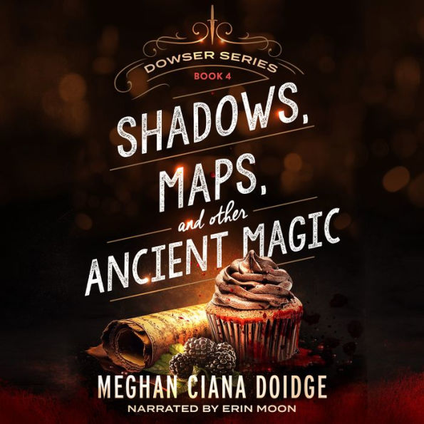 Shadows, Maps, and Other Ancient Magic