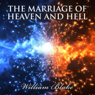 MARRIAGE OF HEAVEN AND HELL, THE
