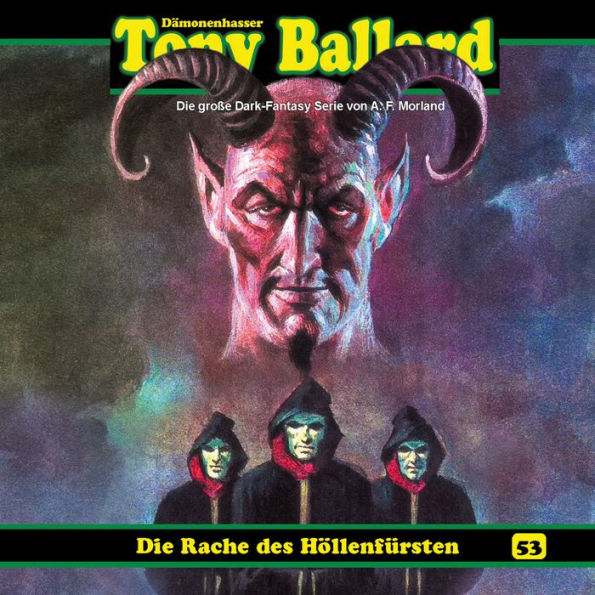 Tony Ballard, Folge 53: Die Rache des Höllenfürsten