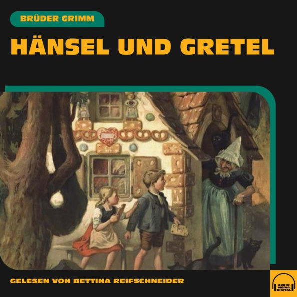 Hänsel und Gretel