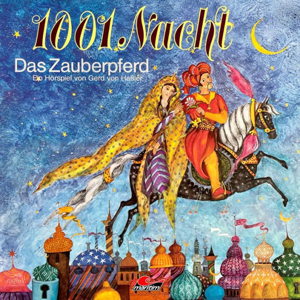 1001 Nacht, Das Zauberpferd