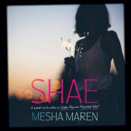 Shae: A Novel