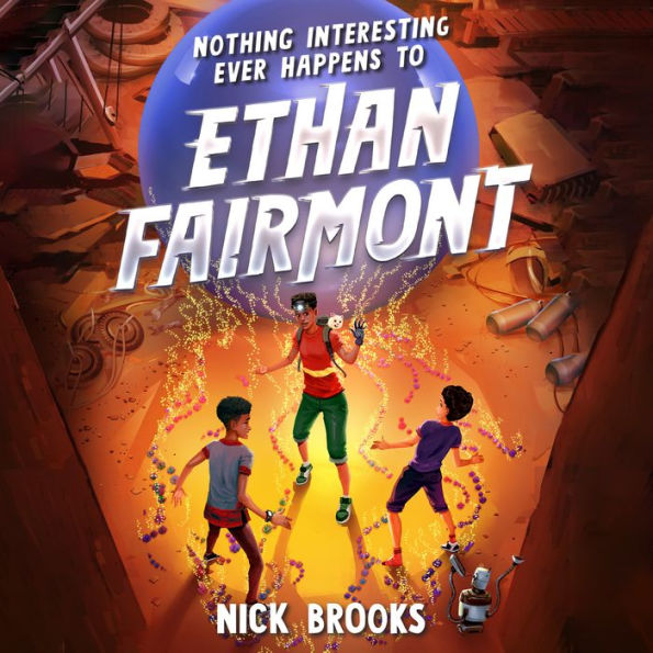 Nothing Interesting Ever Happens to Ethan Fairmont