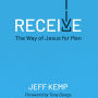 RECEIVE: The Way of Jesus for Men