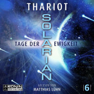 Tage der Ewigkeit - Solarian, Band 6 (ungekürzt)