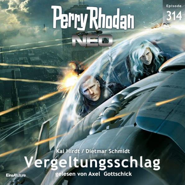 Perry Rhodan Neo 314: Vergeltungsschlag