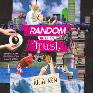 Random Acts of Trust