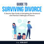 Guide to Surviving Divorce