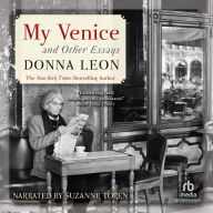 My Venice and Other Essays