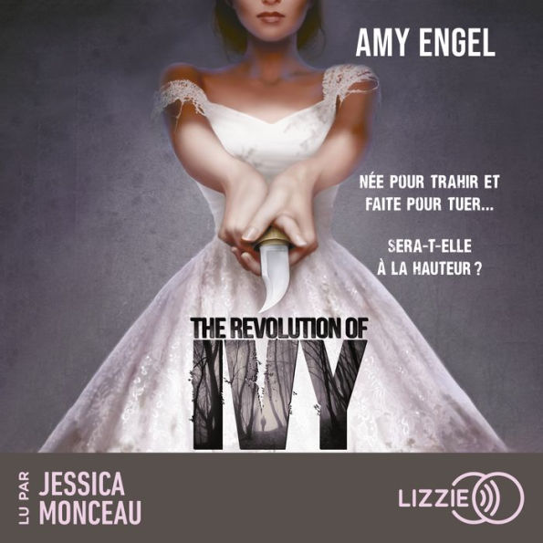 Revolution of Ivy, The - The Book of Ivy - Tome 2