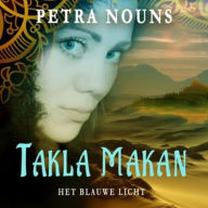 Takla Makan (Het blauwe licht)