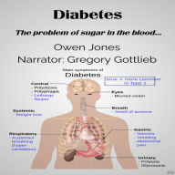 Diabetes: The Problem Of Sugar In The Blood...