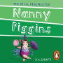 Nanny Piggins and the Rival Ringmaster (Nanny Piggins Series #5)