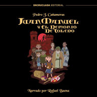 Juan Manuel y el Demonio de Toledo