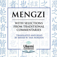 Mengzi: With Selections from Traditional Commentaries