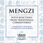 Mengzi: With Selections from Traditional Commentaries