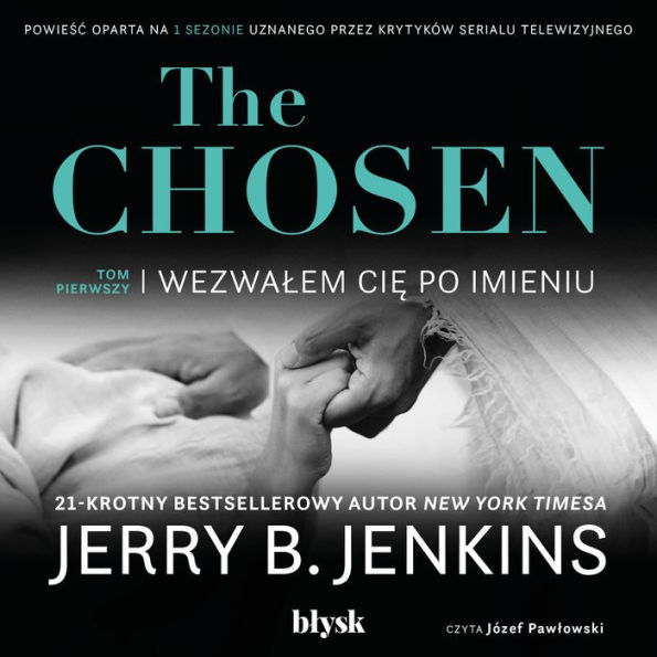 The Chosen - Wezwa¿em ci¿ po imieniu