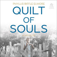 Quilt of Souls: A Memoir