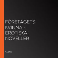 Företagets kvinna - erotiska noveller