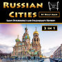 Russian Cities: Saint Petersburg's and Stalingrad's History
