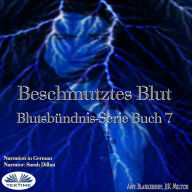 Beschmutztes Blut (Blutsbündnis-Serie Buch 7)