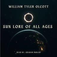 Sun Lore of All Ages