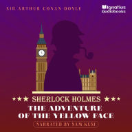 The Adventure of the Yellow Face: Sherlock Holmes