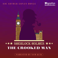 The Crooked Man: Sherlock Holmes