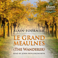 Le Grand Meaulnes [The Wanderer]