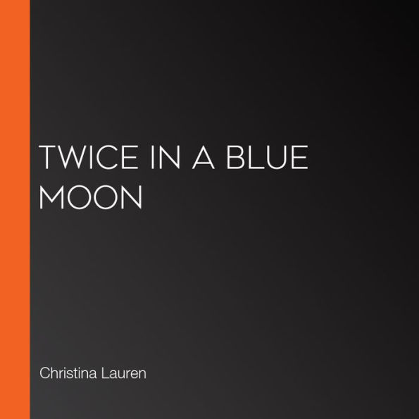 Twice in a Blue Moon