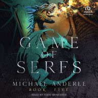 Game of Serfs: Book Five