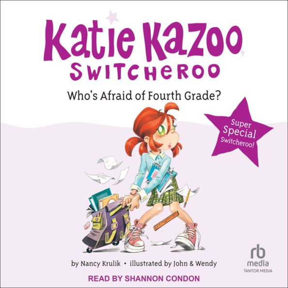 Who's Afraid of Fourth Grade?: Super Special