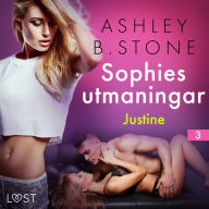 Sophies utmaningar 3: Justine - erotisk novell