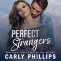 Perfect Strangers: A Serendipity's Finest Novella