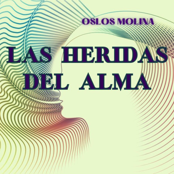 Las heridas del alma