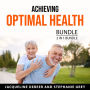 Achieving Optimal Health Bundle, 2 in 1 Bundle