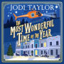 The Most Wonderful Time of the Year: A Christmas Short-Story Collection