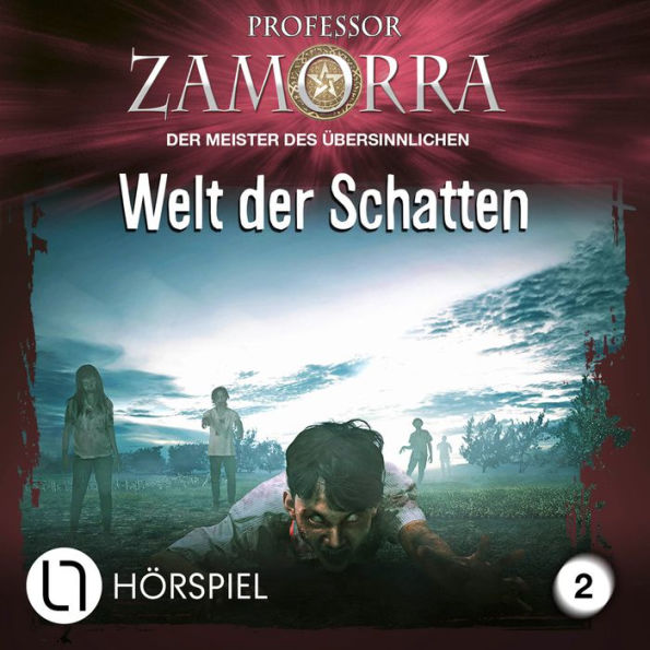 Professor Zamorra, Folge 2: Welt der Schatten