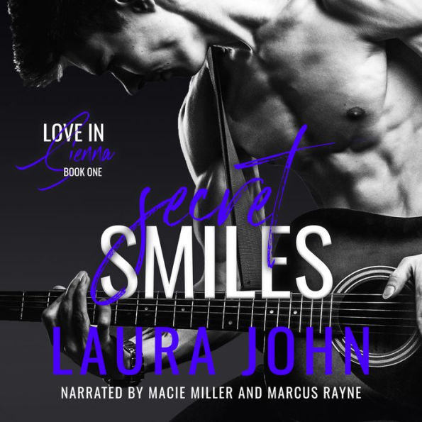 Secret Smiles (Love In Sienna Series Book 1)