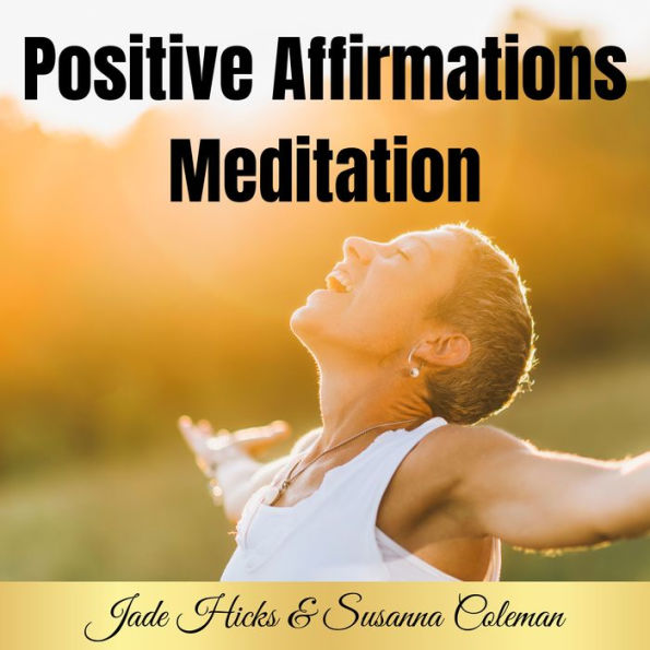 Positive Affirmations by Jade Hicks, Susanna Coleman | 2940159323033 ...