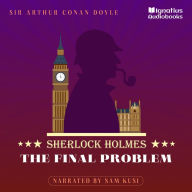 The Final Problem: Sherlock Holmes