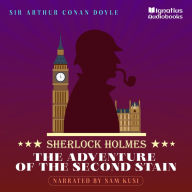 The Adventure of the Second Stain: Sherlock Holmes